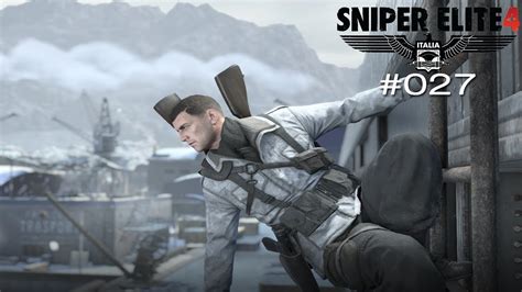 Sniper Elite 4 027 Todessturm 1 Anfang Part 12 Youtube