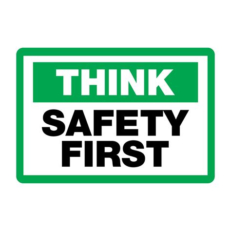 Think Safety First Sign On Transparent Background 17177816 Png