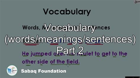 Vocabulary Wordsmeaningssentences Part 2 English Lecture Sabaq