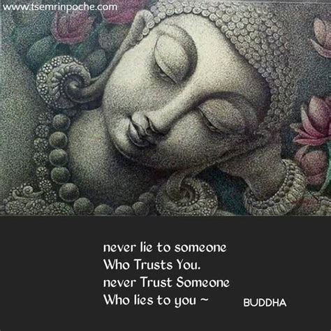 Buddha Quote About Never Lie To Someone Who Trusts You