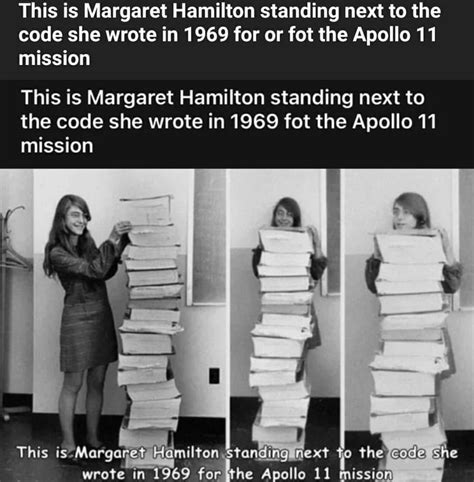 This Is Margaret Hamilton Standing Next To The Code She Wrote In 1969