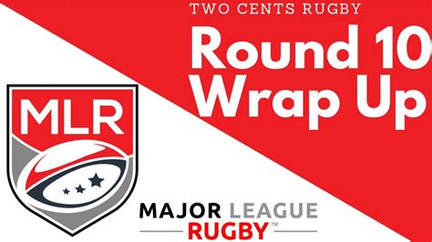 Mlr Week 10 Wrap Up Major League Rugby 2022 Youtube