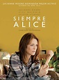 Siempre Alice - Película 2014 - SensaCine.com