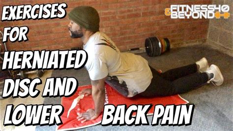 Exercises For Herniated Disc And Lower Back Pain Youtube
