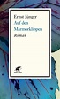 Auf den Marmorklippen von Ernst Jünger | ISBN 978-3-608-96065-5 | Buch ...