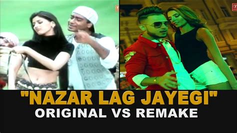 Original Or Remake Nazar Lag Jayegi Video Song Millind Gaba Kamal Raja Youtube