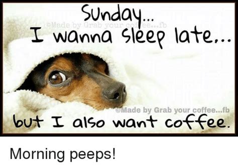 Happy Funny Sunday Sunday Morning Coffee Morning Quotes Funny