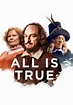 All Is True (2018) | Kaleidescape Movie Store