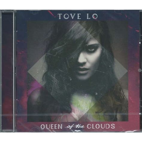 Queen Of The Clouds Tove Lo Cd 売り手： Louviers Id117278294