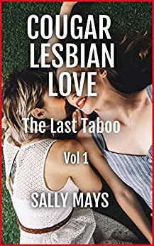 Amazon Co Jp Cougar Lesbian Sex The Last Taboo Vol 1 Cougar Lesbian