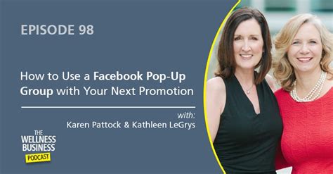 Episode 98 How To Use A Facebook Pop Up Group With Your Next