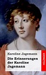 Die Erinnerungen der Karoline Jagemann : Jagemann, Karoline: Amazon.de ...