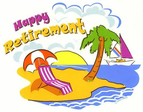 Happy Retirement Clipart Bing Happy Retirement Happy Retirement