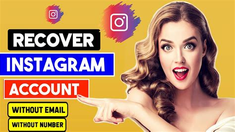 how to recover instagram account without email or phone number instagram account recovery