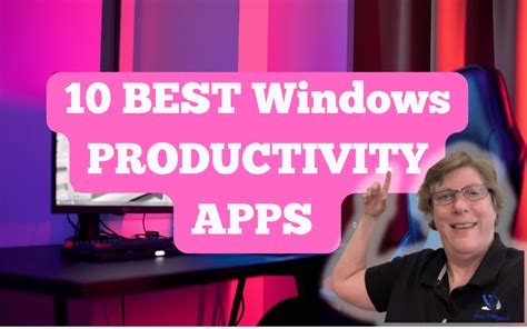 10 Windows Productivity Apps Byerly Enterprises