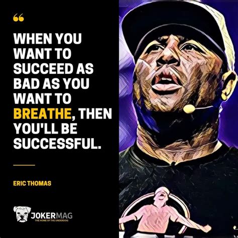 27 Eric Thomas Quotes To Get You Motivated Right Now