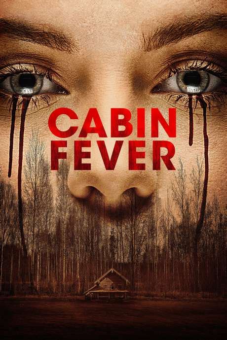 ‎cabin fever 2016 directed by travis zariwny reviews film cast letterboxd