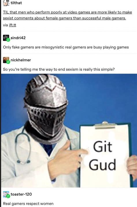 Try Thrusting Git Gud Know Your Meme