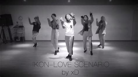 Ikon 사랑을 했다love Scenario Dance Cover By Xdクロスディー Youtube
