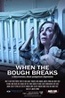 WHEN THE BOUGH BREAKS (2017) Review | Film Pulse