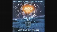 01 "Moment of Truth (Overture)" - Moment of Truth - ELO Part II - YouTube