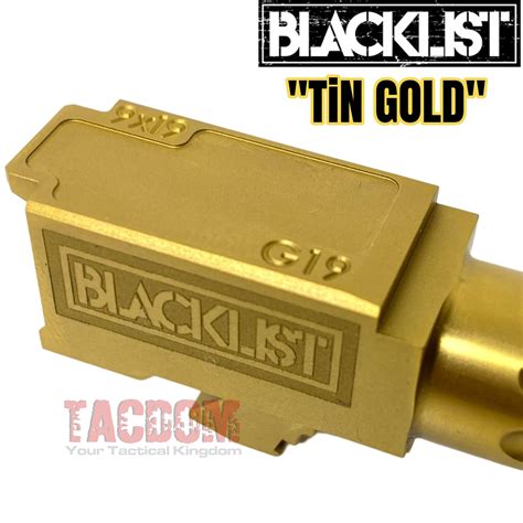 BLACKLIST INDUSTRIES GOLD TiN Barrel for GLOCK 19 GEN 1-5 P80 PF940C