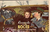 "RECUERDO DE UNA NOCHE" MOVIE POSTER - "REMEMBER THE NIGHT" MOVIE POSTER