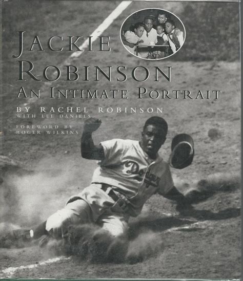 Jackie Robinson An Intimate Portrait By Robinson Jack Roosevelt Jackie Robinson Rachel