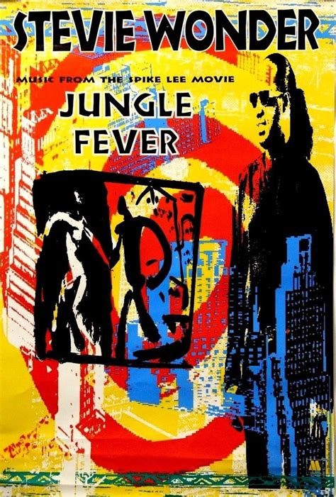 The Poster For Steve Wonders Jungle Fever Is Shown In Red Yellow And Blue