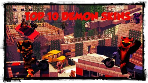 Top 10 Minecraft Demon Skins Minecraft Skins Youtube