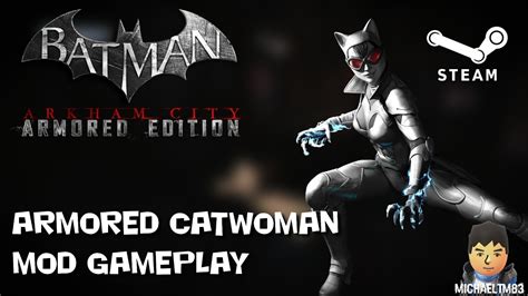 Batman Arkham City Mods Wii U Armored Catwoman Gameplay Pc 1080p