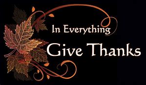 Image result for images in everything give thanks