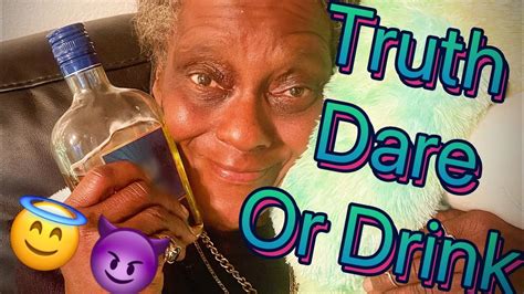 Truth Dare Or Drink GRANNY EDITION YouTube