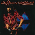Cold Blooded | Rick James – Download and listen to the album