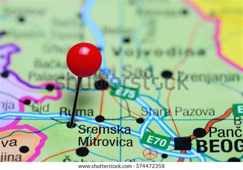 Sremska Mitrovica Pinned On Map Serbia Stock Photo Edit Now 374472358