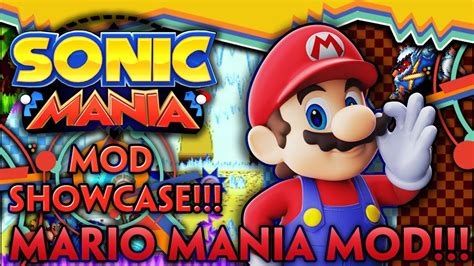 Sonic Mania Mod Showcase Mario Mania Mod 7 Youtube
