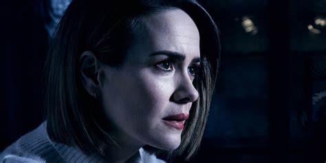 Every Sarah Paulson American Horror Story Character Ranked By Likability