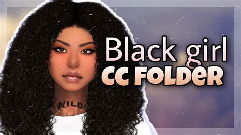 Black Girl Cc Folder 😍the African Simmer Youtube