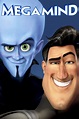 Megamind (2010) - Posters — The Movie Database (TMDB)