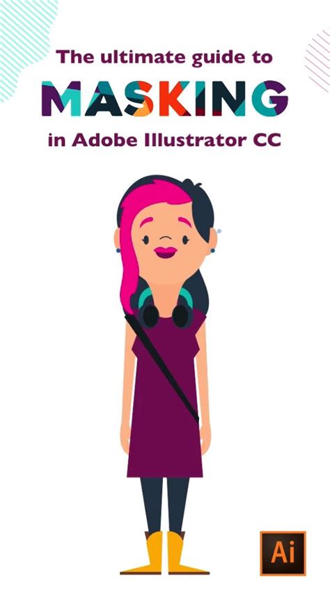 Masking In Illustrator The Ultimate Guide Video Learning Graphic