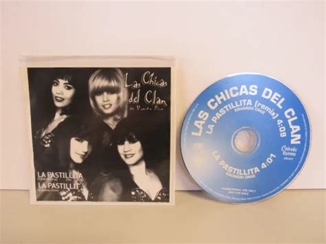 Las Chicas Del Clan De Puerto Rico La Pastillita Promo Remix Latin Cd