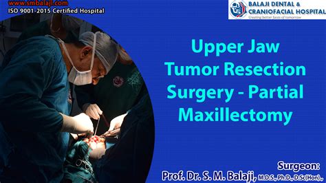 Jaw Tumor Resection Surgery India Partial Maxillectomy
