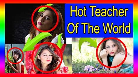 The Hottest Teachers You Wish You Had Top 10 Most Beautiful Cutest