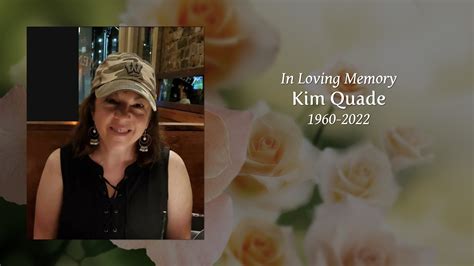 Kim Quade Tribute Video
