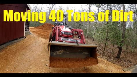 Moving 40 Tons Of Dirt With My 23hp Massey Tractor Youtube