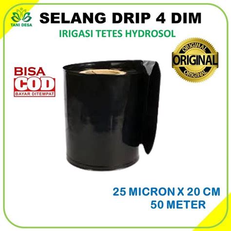 Jual Selang Irigasi Drip Dim X Mikron X Meter Di Lapak Gocap