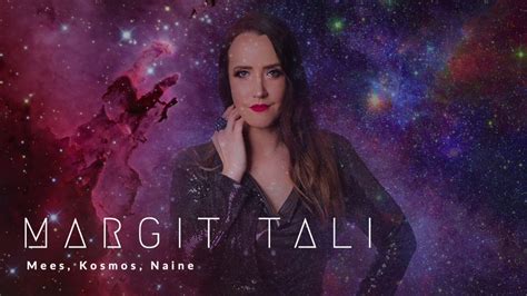 Margit Tali Mees Kosmos Naine Youtube