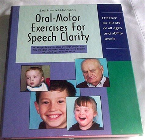 Oral Motor Exercises For Speech Clarity Johnson Sara Rosenfeld
