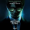 Patrick Doyle - Artemis Fowl (Original Soundtrack) : chansons et ...