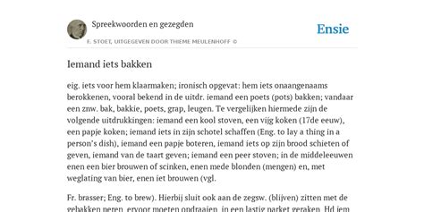 Gebrand Zijn Op Iets De Betekenis Volgens Spreekwoorden En Gezegden